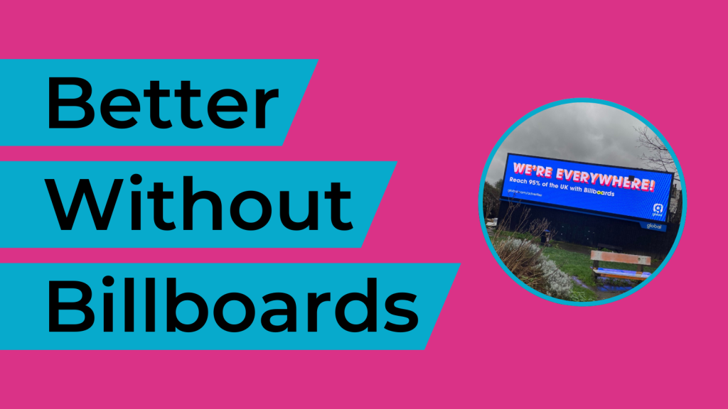 Better Without Billboards